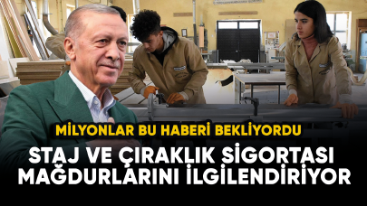 Staj ve çıraklık sigortası mağdurları dikkat! Milyonlar bu haberi bekliyordu