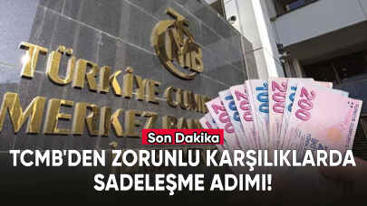 TCMB'den zorunlu karşılıklarda sadeleşme adımı!