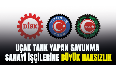 Uçak tank yapan savunma sanayi işçilerine büyük haksızlık