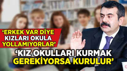 Bakan Yusuf Tekin'den flaş açıklama: 'Kız okulları kurmak gerekiyorsa kurulur'