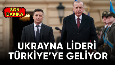 Ukrayna Devlet Başkanı Zelenski, yarın Türkiye'ye geliyor