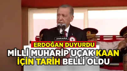 Erdoğan Milli Muharip Uçak KAAN için tarih vererek duyurdu