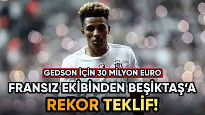 Gedson Fernandes'e 30 milyon euro Euro'luk teklif!