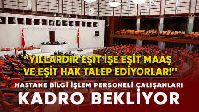 Hastane Bilgi İşlem Personeli Çalışanları Kadro Bekliyor