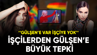 İşçilerden Gülşen'e büyük tepki