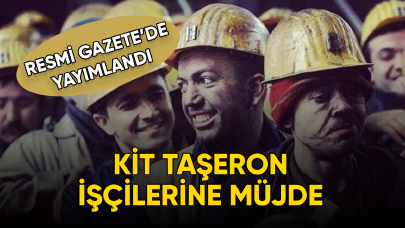 KİT taşeron işçilerine müjde, Resmi Gazete'de yayımlandı