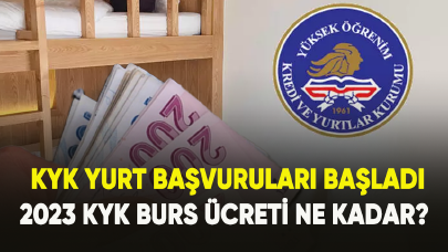 KYK yurt başvuruları başladı! 2023 KYK burs ücreti ne kadar?