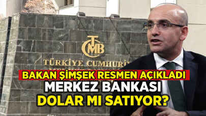 Merkez Bankası dolar mı satıyor? Mehmet Şimşek resmen açıkladı