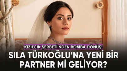 Sıla Türkoğlu'na yeni bir partner mi geliyor? Kızılcık Şerbeti'nden bomba dönüş!