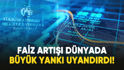 TCMB'nin "sürpriz" faiz artışı dünyada yankı uyandırdı!