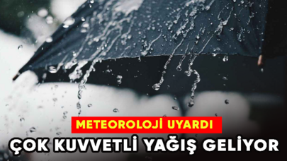 Hava durumu: Meteoroloji'den şiddetli fırtına ve yağış uyarısı