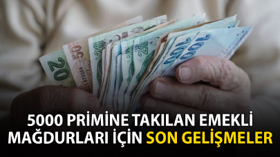 5000 prim gününe takılanlar için son gelişmeler