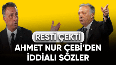 Ahmet Nur Çebi'den iddialı sözler