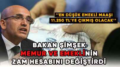 Bakan Şimşek memur ve emeklinin zam hesabını değiştirdi!