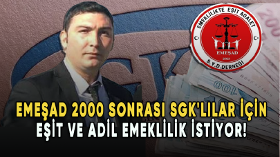 EMEŞAD 2000 sonrası SGK'lılar için eşit ve adil emeklilik istiyor!