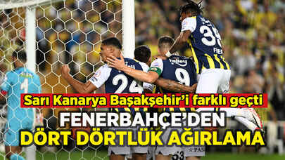 Fenerbahçe Başakşehir'e fark atarak 3 puanı kaptı