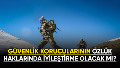 Güvenlik korucularının özlük haklarında iyileştirme olacak mı?