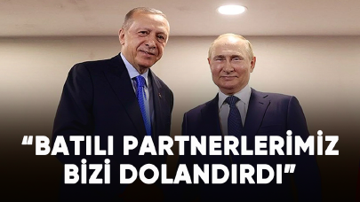 Putin: "Batılı partnerlerimiz bizi dolandırdı"