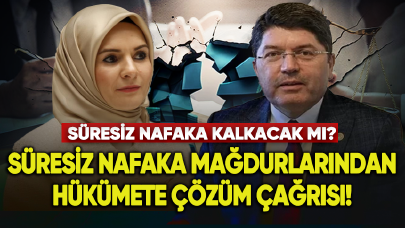 Süresiz nafaka mağdurlarından çözüm çağrısı!