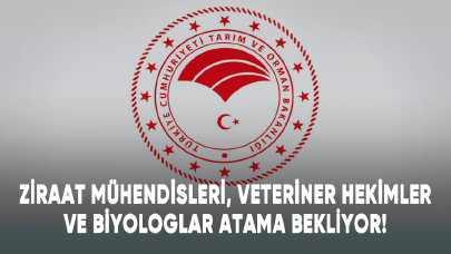 Ziraat mühendisleri, veteriner hekimler ve biyologlar atama bekliyor!