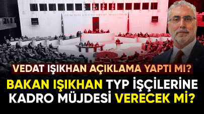 2023 TYP işçileri kadroya geçecek mi?