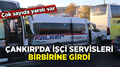 Çankırı'da işçi servisleri çarpıştı: Çok sayıda yaralı var