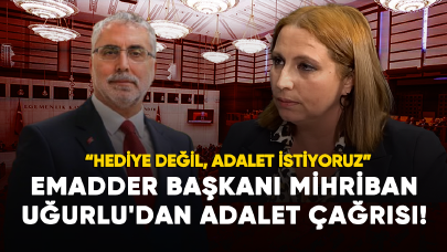 EMADDER Başkanı Mihriban Uğurlu'dan adalet çağrısı!