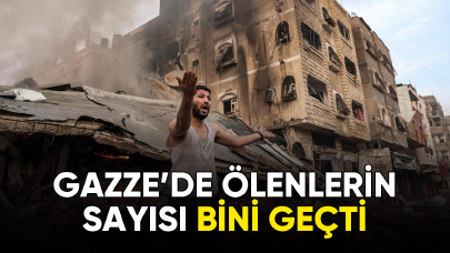 Gazze'de ölü sayısı bini geçti!