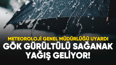 Meteoroloji uyardı: Gök gürültülü sağanak yağış geliyor!