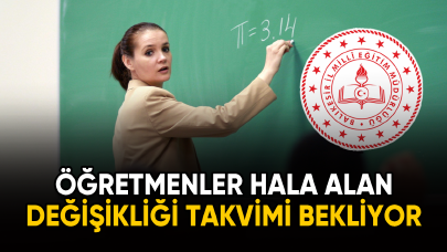 Öğretmenler hala Alan Değişikliği Takvimi bekliyor