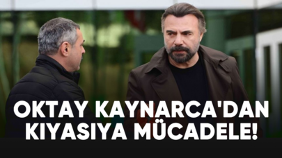 Oktay Kaynarca'dan kıyasıya mücadele!