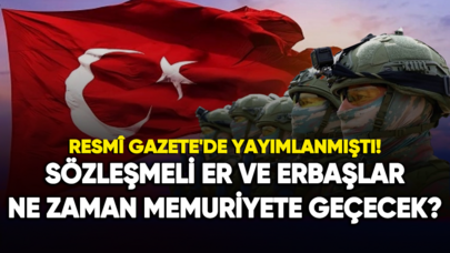 Sözleşmeli er ve erbaşlar ne zaman memuriyete geçecek?