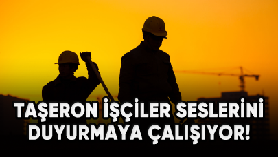 Taşeron işçiler seslerini duyurmaya çalışıyor!