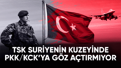 TSK Irak ve Suriye'nin kuzeyinde PKK/KCK'ya göz açtırmıyor