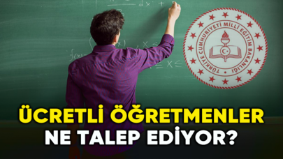 Ücretli öğretmenler ne talep ediyor?