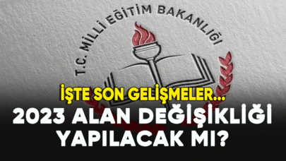 2023 alan değişikliği yapılacak mı? İşte son gelişmeler...