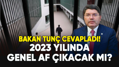 2023 Genel Af çıkacak mı? Bakan Tunç cevapladı...