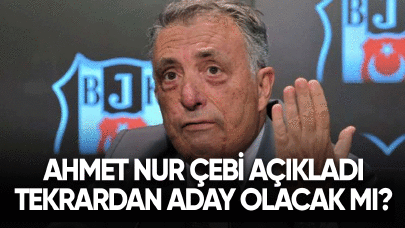 Ahmet Nur Çebi açıkladı! Aday olacak mı?