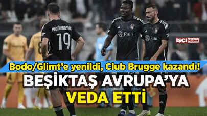 Beşiktaş Bodo/Glimt'e İstanbul'da mağlup oldu: Avrupa'ya veda etti