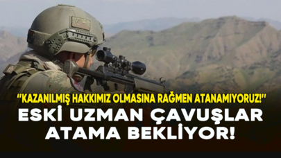 Eski uzman çavuşlar atama bekliyor!