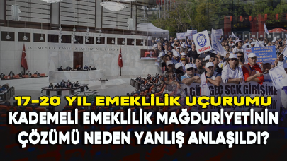 Kademeli emeklilik mağduriyetinin çözümü neden yanlış anlaşıldı?