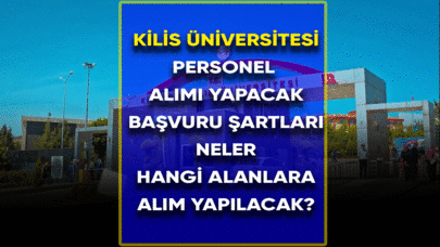 Kilis Üniversitesi personel alımı yapacak