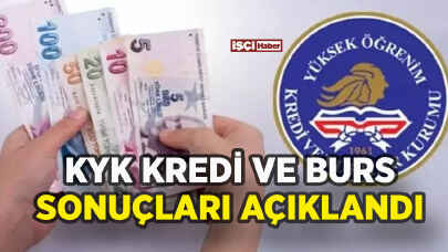 KYK burs ve kredi sonuçları açıklandı