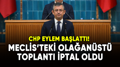 Meclis'teki olağanüstü toplantı iptal edildi! CHP eylem başlattı