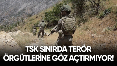 TSK sınırda teröristlere göz açtırmıyor!