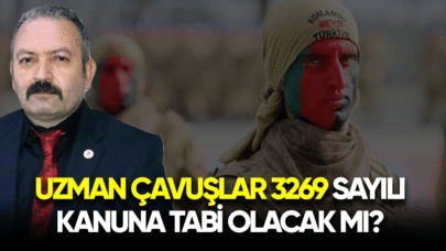 Uzman çavuşlar 3269 sayılı kanuna dahil olacak mı?