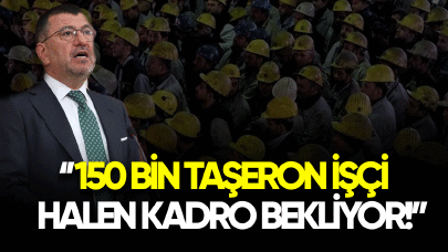 Veli Ağababa: 150 bin taşeron işçi hala kadro bekliyor!