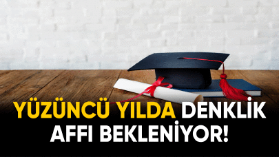 Yüzüncü yılda denklik affı bekleniyor