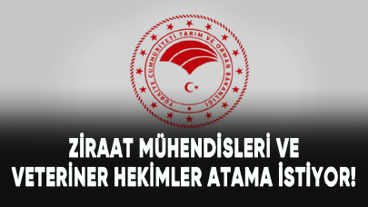 Ziraat mühendisleri ve veteriner hekimler atama istiyor!