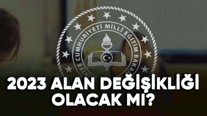 2023 alan değişikliği olacak mı?